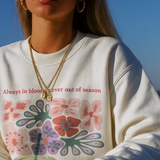 Always in Bloom