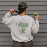 Matcha Mornings